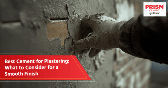 Best Cement for Plastering: What to Consider for a Smooth Finish